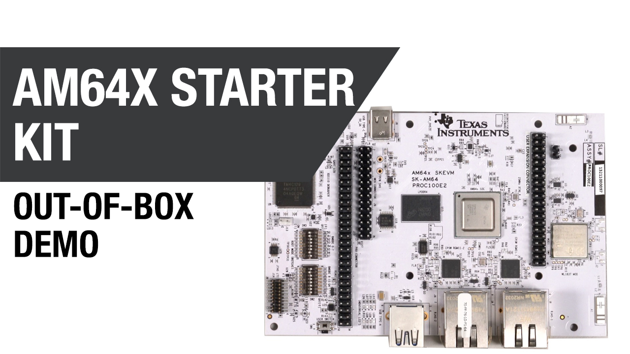 Sitara SK-AM64 Out-of-Box Demo